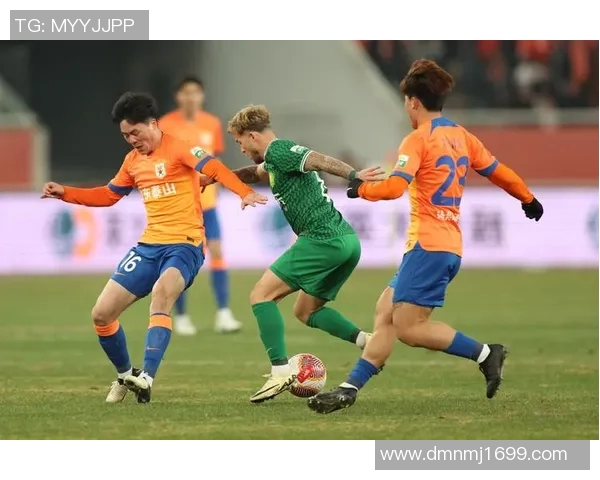 鲁能与国安激战成平局双方各取一分展现实力与韧性