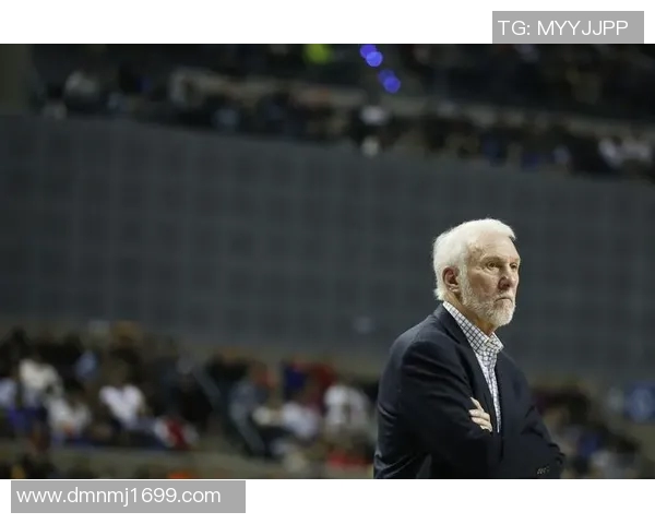 波波维奇续约三年再战NBA74岁传奇教练继续带领文班追逐冠军梦想